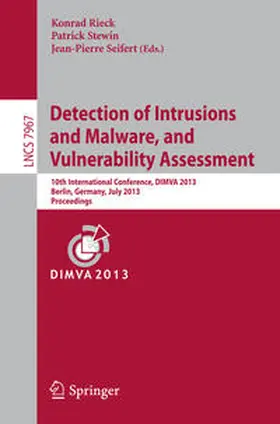 Rieck / Stewin / Seifert |  Detection of Intrusions and Malware, and Vulnerability Assessment | eBook | Sack Fachmedien