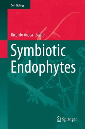 Aroca |  Symbiotic Endophytes | Buch |  Sack Fachmedien