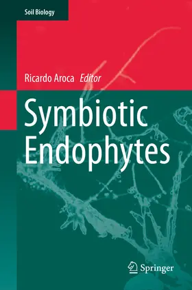 Aroca | Symbiotic Endophytes | E-Book | www.sack.de