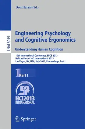 Harris | Engineering Psychology and Cognitive Ergonomics. Understanding Human Cognition | Buch | 978-3-642-39359-4 | sack.de
