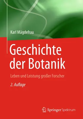 Mägdefrau | Geschichte der Botanik | Buch | 978-3-642-39399-0 | www.sack.de