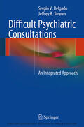 Delgado / Strawn |  Difficult Psychiatric Consultations | eBook | Sack Fachmedien