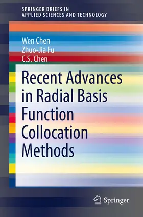 Chen / Fu |  Recent Advances in Radial Basis Function Collocation Methods | eBook | Sack Fachmedien