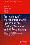 Li / Zhu |  Proceedings of the 8th International Symposium on Heating, Ventilation and Air Conditioning | eBook | Sack Fachmedien