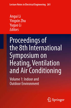 Li / Zhu | Proceedings of the 8th International Symposium on Heating, Ventilation and Air Conditioning | E-Book | sack.de