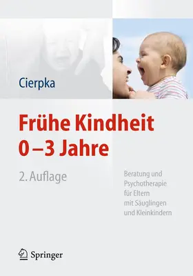 Cierpka |  Frühe Kindheit 0-3 Jahre | Buch |  Sack Fachmedien