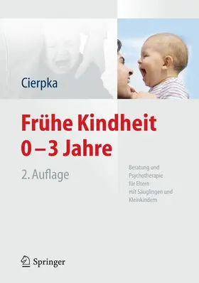 Cierpka |  Frühe Kindheit 0-3 Jahre | eBook | Sack Fachmedien