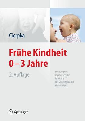 Cierpka | Frühe Kindheit 0-3 Jahre | E-Book | sack.de
