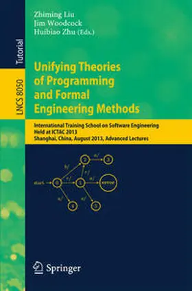 Liu / Woodcock / Zhu | Unifying Theories of Programming and Formal Engineering Methods | E-Book | sack.de
