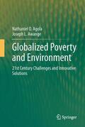 Awange / Agola |  Globalized Poverty and Environment | Buch |  Sack Fachmedien