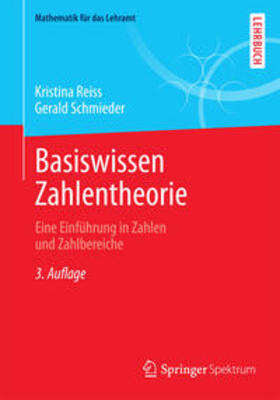 Reiss / Schmieder |  Basiswissen Zahlentheorie | eBook | Sack Fachmedien