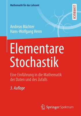 Büchter / Henn | Elementare Stochastik | Buch | 978-3-642-39776-9 | sack.de