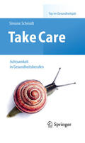Schmidt |  Take Care | eBook | Sack Fachmedien