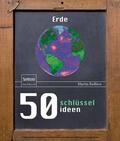 Redfern |  50 Schlüsselideen Erde | eBook | Sack Fachmedien