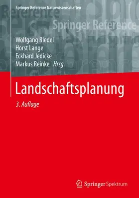 Riedel / Lange / Jedicke |  Landschaftsplanung | eBook | Sack Fachmedien