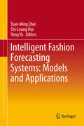 Choi / Hui / Yu |  Intelligent Fashion Forecasting Systems: Models and Applications | eBook | Sack Fachmedien