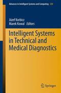 Kowal / Korbicz |  Intelligent Systems in Technical and Medical Diagnostics | Buch |  Sack Fachmedien