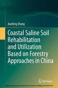 Zhang |  Coastal Saline Soil Rehabilitation and Utilization Based on Forestry Approaches in China | eBook | Sack Fachmedien