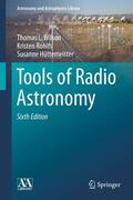 Wilson / Hüttemeister / Rohlfs |  Tools of Radio Astronomy | Buch |  Sack Fachmedien