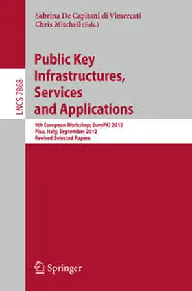 De Capitani di Vimercati / Mitchell |  Public Key Infrastructures, Services and Applications | eBook | Sack Fachmedien