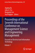 Xu / Fry / Lev |  Proceedings of the Seventh International Conference on Management Science and Engineering Management | eBook | Sack Fachmedien