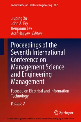 Xu / Fry / Lev |  Proceedings of the Seventh International Conference on Management Science and Engineering Management | eBook | Sack Fachmedien