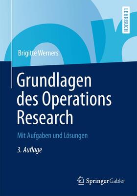 Werners | Grundlagen des Operations Research | Buch | 978-3-642-40101-5 | sack.de