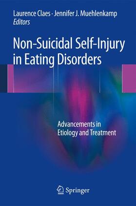 Muehlenkamp / Claes | Non-Suicidal Self-Injury in Eating Disorders | Buch | 978-3-642-40106-0 | sack.de