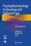 Riba / Grassi |  Psychopharmacology in Oncology and Palliative Care | Buch |  Sack Fachmedien