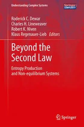 Dewar / Lineweaver / Niven |  Beyond the Second Law | eBook | Sack Fachmedien