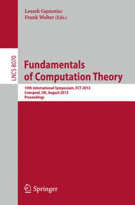 Gasieniec / Gasieniec / Wolter |  Fundamentals of Computation Theory | eBook | Sack Fachmedien