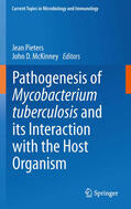 Pieters / McKinney |  Pathogenesis of Mycobacterium tuberculosis and its Interaction with the Host Organism | eBook | Sack Fachmedien