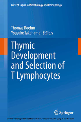 Boehm / Takahama |  Thymic Development and Selection of T Lymphocytes | eBook | Sack Fachmedien