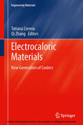 Correia / Zhang |  Electrocaloric Materials | eBook | Sack Fachmedien