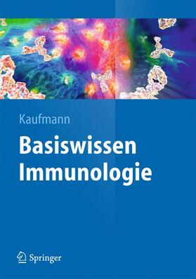 Kaufmann | Basiswissen Immunologie | Buch | 978-3-642-40324-8 | sack.de