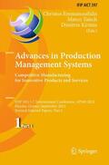 Emmanouilidis / Kiritsis / Taisch |  Advances in Production Management Systems. Competitive Manufacturing for Innovative Products and Services | Buch |  Sack Fachmedien
