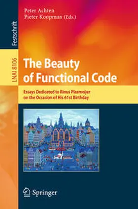 Achten / Koopman | The Beauty of Functional Code | E-Book | sack.de