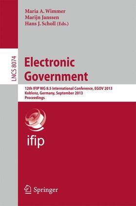 Wimmer / Scholl / Janssen | Electronic Government | Buch | 978-3-642-40357-6 | sack.de