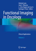 Luna / Vilanova / Hygino Da Cruz Jr. |  Functional Imaging in Oncology | eBook | Sack Fachmedien