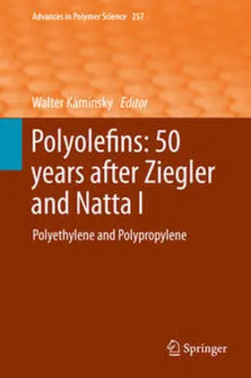 Kaminsky |  Polyolefins: 50 years after Ziegler and Natta I | eBook | Sack Fachmedien