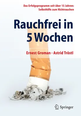 Groman / Tröstl |  Rauchfrei in 5 Wochen | eBook | Sack Fachmedien