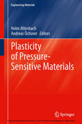 Altenbach / Öchsner |  Plasticity of Pressure-Sensitive Materials | eBook | Sack Fachmedien