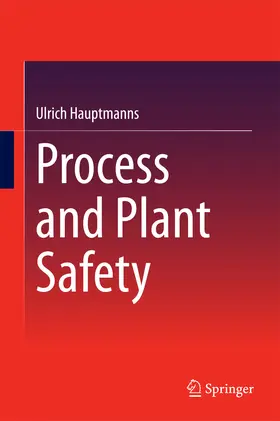 Hauptmanns |  Process and Plant Safety | eBook | Sack Fachmedien