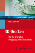Fastermann |  3D-Drucken | eBook | Sack Fachmedien