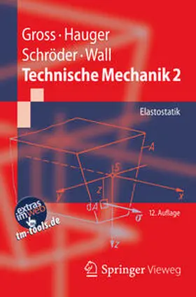 Gross / Hauger / Schröder |  Technische Mechanik 2 | eBook | Sack Fachmedien