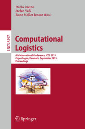 Pacino / Jensen / Voß | Computational Logistics | Buch | 978-3-642-41018-5 | sack.de