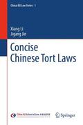 Jin / Li |  Concise Chinese Tort Laws | Buch |  Sack Fachmedien