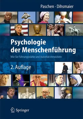Paschen / Dihsmaier | Psychologie der Menschenführung | Buch | 978-3-642-41051-2 | www.sack.de