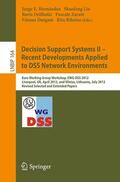 Hernández / Liu / Ribeiro |  Decision Support Systems II - Recent Developments Applied to DSS Network Environments | Buch |  Sack Fachmedien