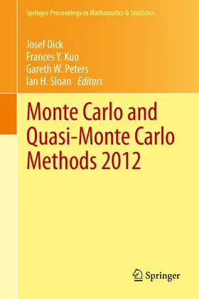 Dick / Kuo / Peters |  Monte Carlo and Quasi-Monte Carlo Methods 2012 | eBook | Sack Fachmedien